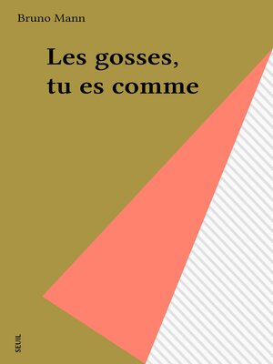 cover image of Les gosses, tu es comme